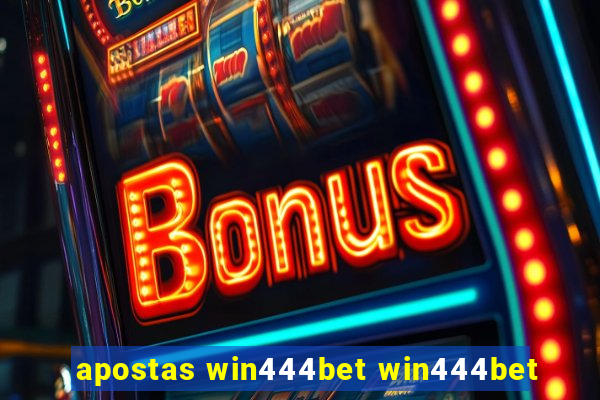 apostas win444bet win444bet